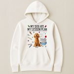 My Dog Ate My Lesson Plan Teacher - PersonalizedOne Size Shirt - Image 3