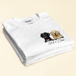 Dog Lover - PersonalizedOne Size Shirt - Birthday, Funny Gift For Dog Mom, Dog Dad, Cat Mom, Cat Dad, Pet Owner - Image 2