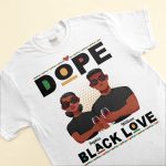 Dope Black Love - Personalized Matching Couple Shirts - Image 3