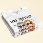 Like Mother Like Daughter Oh Crap Leopard - PersonalizedOne Size Shirt - Mother's Day, Birthday, Loving Gift For Mom, Mum, Mama, Mother - From Daughter - Image 2