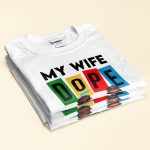 My Wife My Husband Dope - Personalized Matching Couple Shirts - Image 2