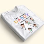This Awesome Daddy Belongs To - Personalized PhotoOne Size Shirt - Image 4